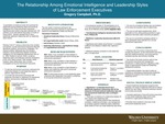 The Relationship Among Emotional Intelligence and Leadership Styles of Law Enforcement Executives by Gregory Jr. Campbell